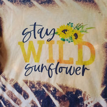 Load image into Gallery viewer, &quot;Stay Wild Sunflower&quot; The Deb Line
